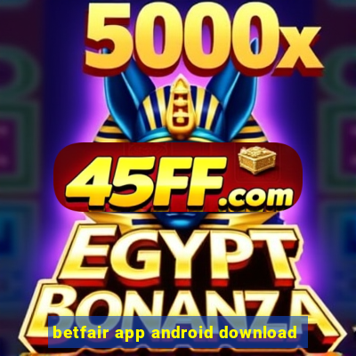 betfair app android download